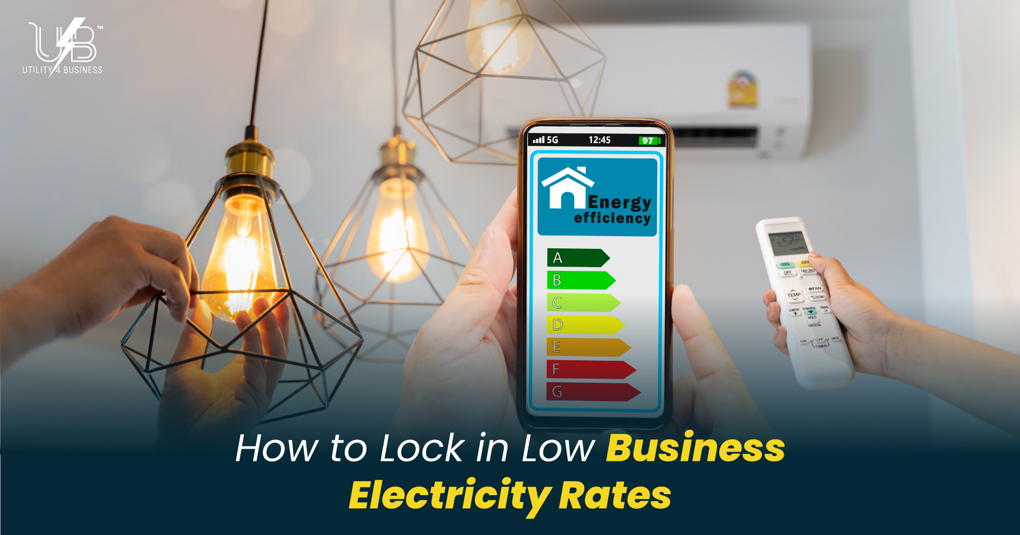 Business electricity rates guide showing energy efficiency tips, smart control, and lighting to lock in low energy costs.
